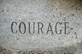 Courage